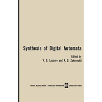 Synthesis of Digital Automata / Problemy Sinteza Tsifrovykh Avtomatov / @>?;5<K [Paperback]