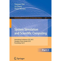 System Simulation and Scientific Computing, Part II: International Conference, I [Paperback]