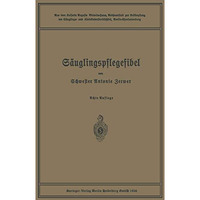 S?uglingspflegefibel [Paperback]