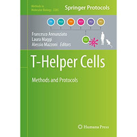 T-Helper Cells: Methods and Protocols [Hardcover]