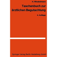 Taschenbuch zur ?rztlichen Begutachtung in der Arbeiter- und Angestelltenrentenv [Paperback]