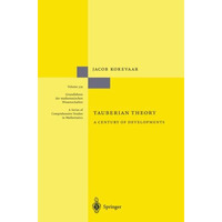 Tauberian Theory: A Century of Developments [Paperback]