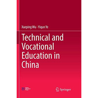 Technical and Vocational Education in China [Paperback]