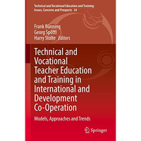 Technical and Vocational Teacher Education and Training in International and Dev [Hardcover]