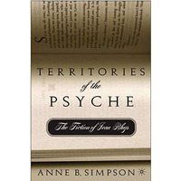 Territories of the Psyche: The Fiction of Jean Rhys [Hardcover]