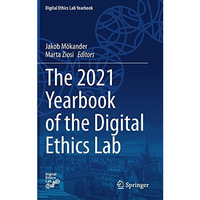 The 2021 Yearbook of the Digital Ethics Lab [Hardcover]