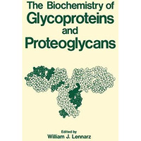 The Biochemistry of Glycoproteins and Proteoglycans [Paperback]