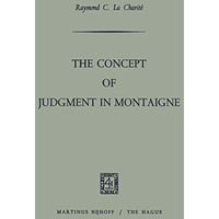 The Concept of Judgment in Montaigne [Paperback]