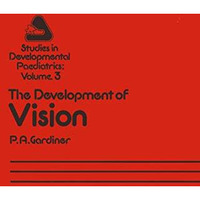 The Development of Vision [Paperback]