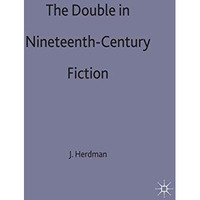 The Double in Nineteenth-Century Fiction [Hardcover]