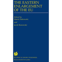 The Eastern Enlargement of the EU [Hardcover]