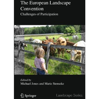 The European Landscape Convention: Challenges of Participation [Hardcover]