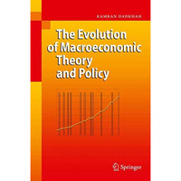 The Evolution of Macroeconomic Theory and Policy [Hardcover]