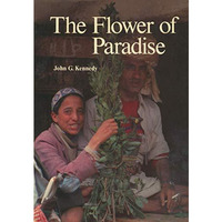 The Flower of Paradise: The Institutionalized Use of the Drug Qat in North Yemen [Paperback]