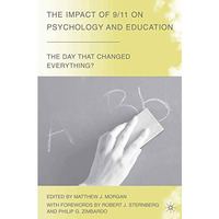 The Impact of 9/11 on Psychology and Education [Paperback]