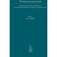 The Indo-European Verb: Proceedings of the Conference of the Society for Indo-Eu [Hardcover]