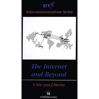 The Internet and Beyond [Paperback]