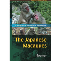 The Japanese Macaques [Paperback]