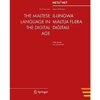 The Maltese Language in the Digital Age [Paperback]