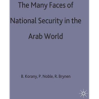 The Many Faces of National Security in the Arab World [Hardcover]