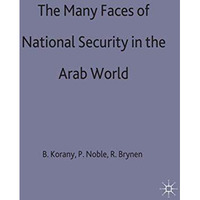 The Many Faces of National Security in the Arab World [Paperback]