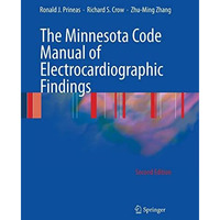 The Minnesota Code Manual of Electrocardiographic Findings [Paperback]