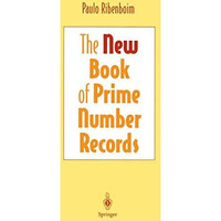 The New Book of Prime Number Records [Paperback]