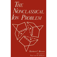 The Nonclassical Ion Problem [Paperback]