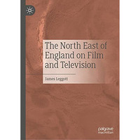 The North East of England on Film and Television [Hardcover]