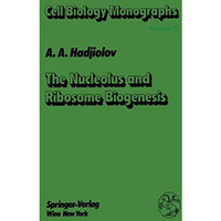 The Nucleolus and Ribosome Biogenesis [Paperback]