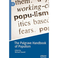 The Palgrave Handbook of Populism [Paperback]