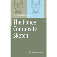 The Police Composite Sketch [Hardcover]