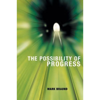 The Possibility of Progress [Paperback]