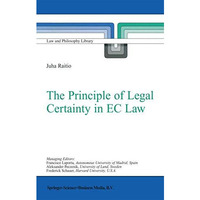 The Principle of Legal Certainty in EC Law [Hardcover]