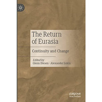 The Return of Eurasia: Continuity and Change [Paperback]