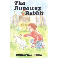 The Runaway Rabbit [Paperback]