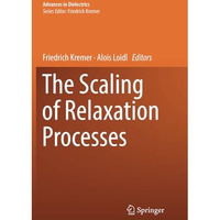 The Scaling of Relaxation Processes [Paperback]