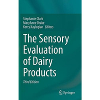 The Sensory Evaluation of Dairy Products [Hardcover]