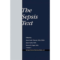 The Sepsis Text [Paperback]