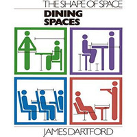 The Shape of Space: Dining Spaces [Paperback]