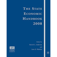 The State Economic Handbook 2008 Edition [Paperback]