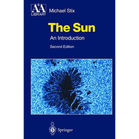 The Sun: An Introduction [Hardcover]