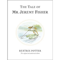 The Tale of Mr. Jeremy Fisher [Hardcover]