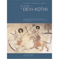 The Temple Of Devi-Kothi: Wall Paintings And Wooden Reliefs In A Himalayan Shrin [Hardcover]