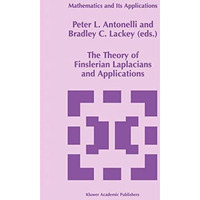 The Theory of Finslerian Laplacians and Applications [Hardcover]