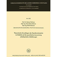 Theoretische Grundlagen der ?quidensitometrie im Hinblick auf die quantitative A [Paperback]