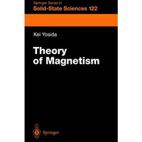 Theory of Magnetism [Hardcover]