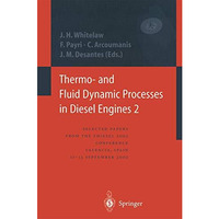 Thermo- and Fluid Dynamic Processes in Diesel Engines 2: Selected papers from th [Paperback]