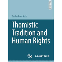 Thomistic Tradition and Human Rights [Paperback]