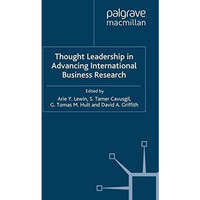 Thought Leadership in Advancing International Business Research [Paperback]